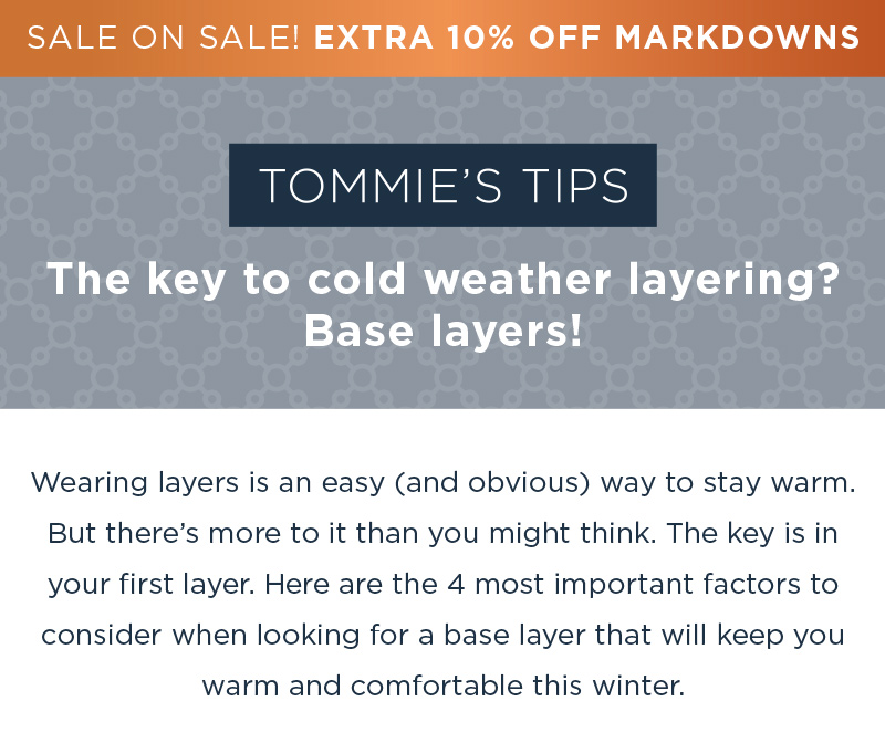 SALE ON SALE! EXTRA 10% OFF MARKDOWNS CODE TOMMIE'S TIPS