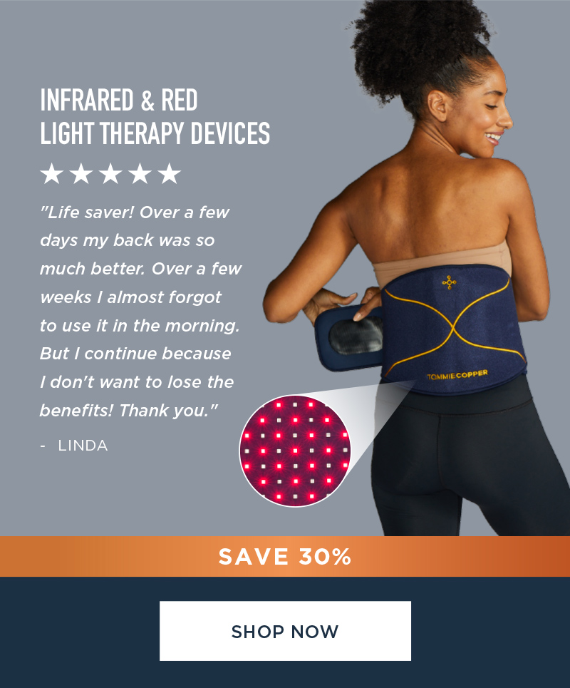 SAVE 30% SITEWIDE INFRARED & RED LIGHT THERAPY DEVICES SHOP NOW