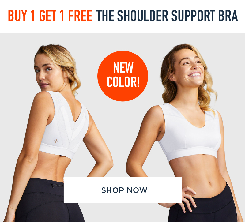 BUY 1 GET 1 FREE THE SHOULDER SUPPORT BRA NEW COLOR! SHOP NOW