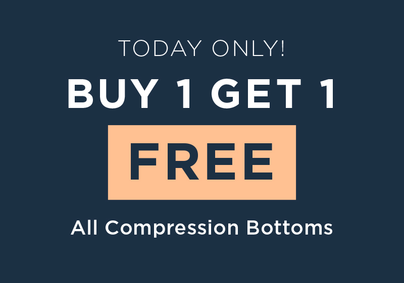 BUY 1 GET 1 FREE ALL COMPRESSION BOTTOMS