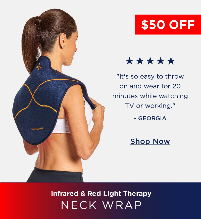 $50 Off Infrared & Red Light Therapy Neck Wrap