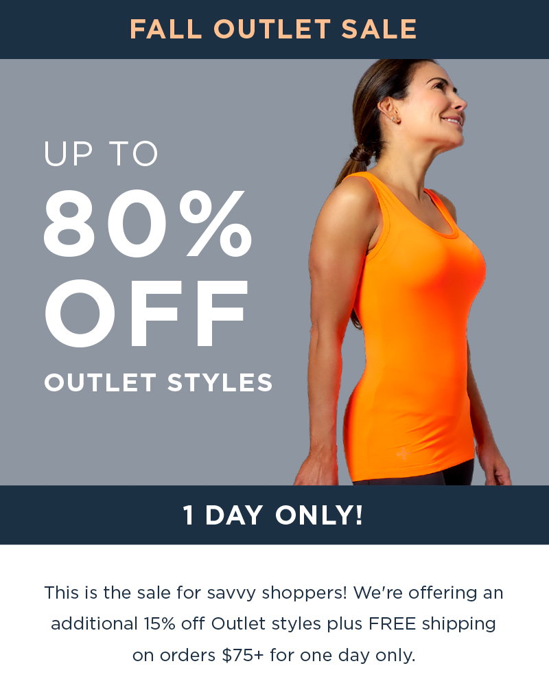 Fall Outlet Sale Up To 80% Off Outlet Styles 1 DAY ONLY!