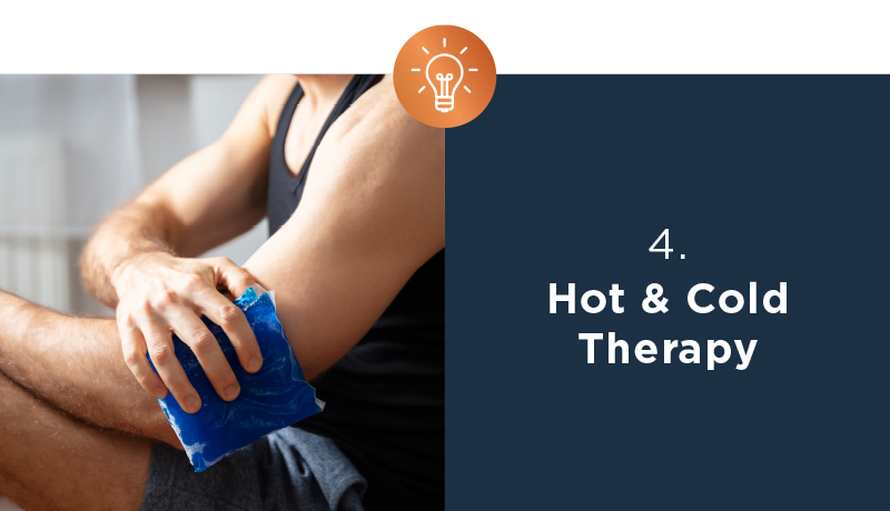 4. Hot & Cold Therapy