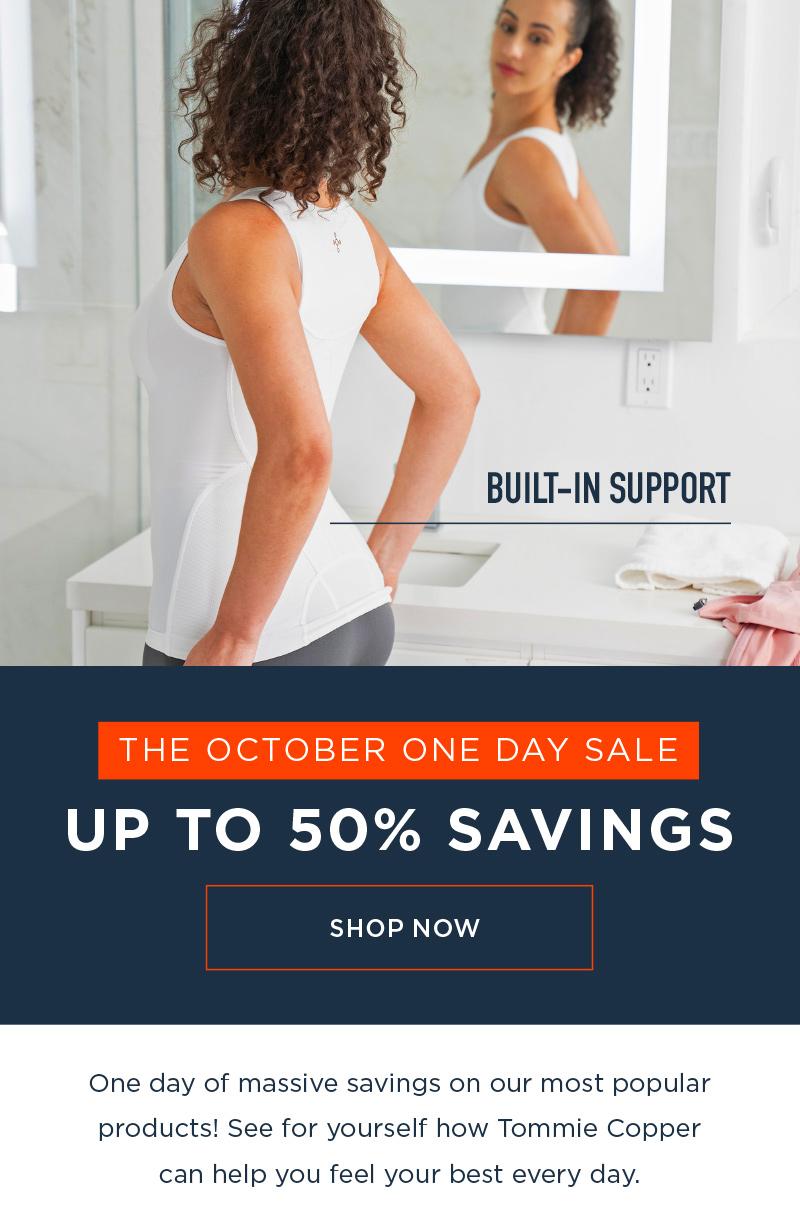 THE OCTOBER ONE DAY SALE UP TO 50% SAVINGS SHOP NOW