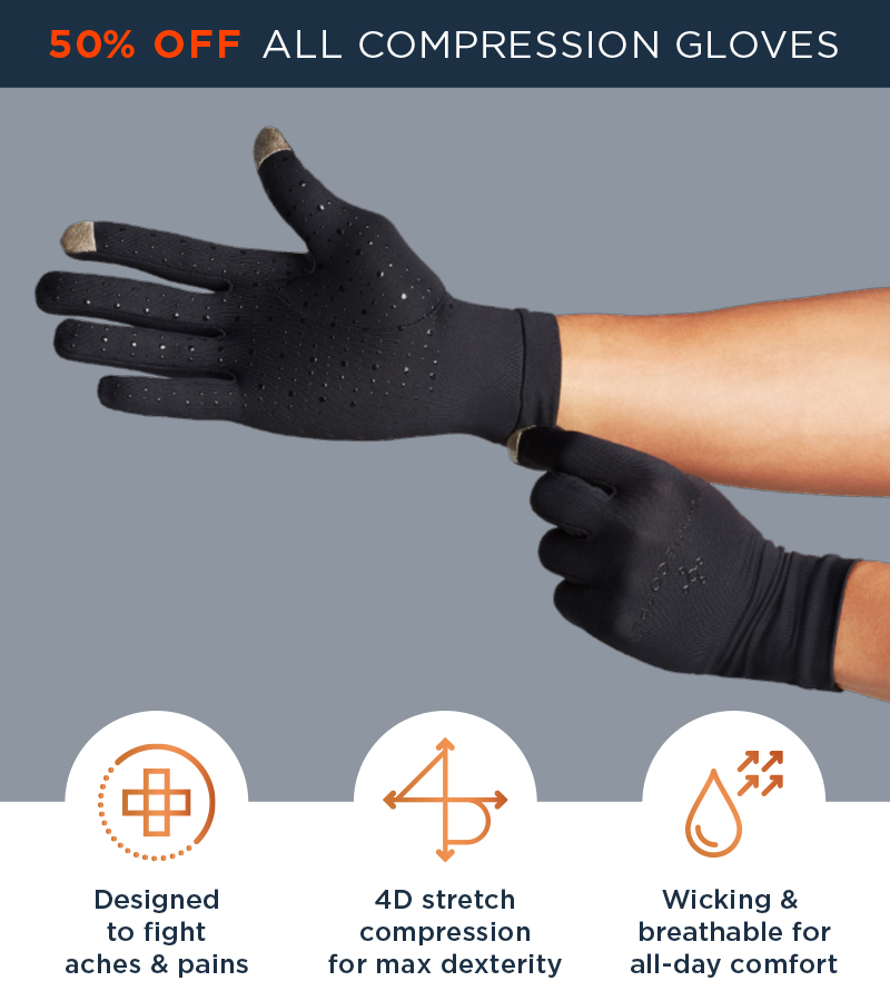 50% Off All Compression Gloves