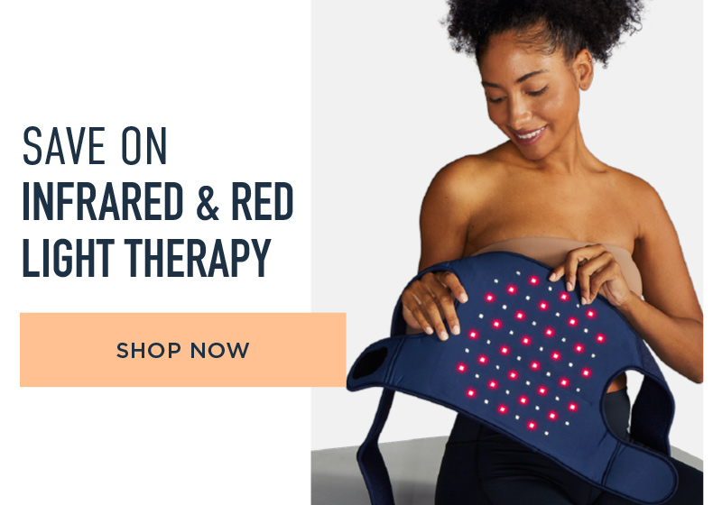 SAVE ON INFRARED & RED LIGHT THERAPY SHOP NOW