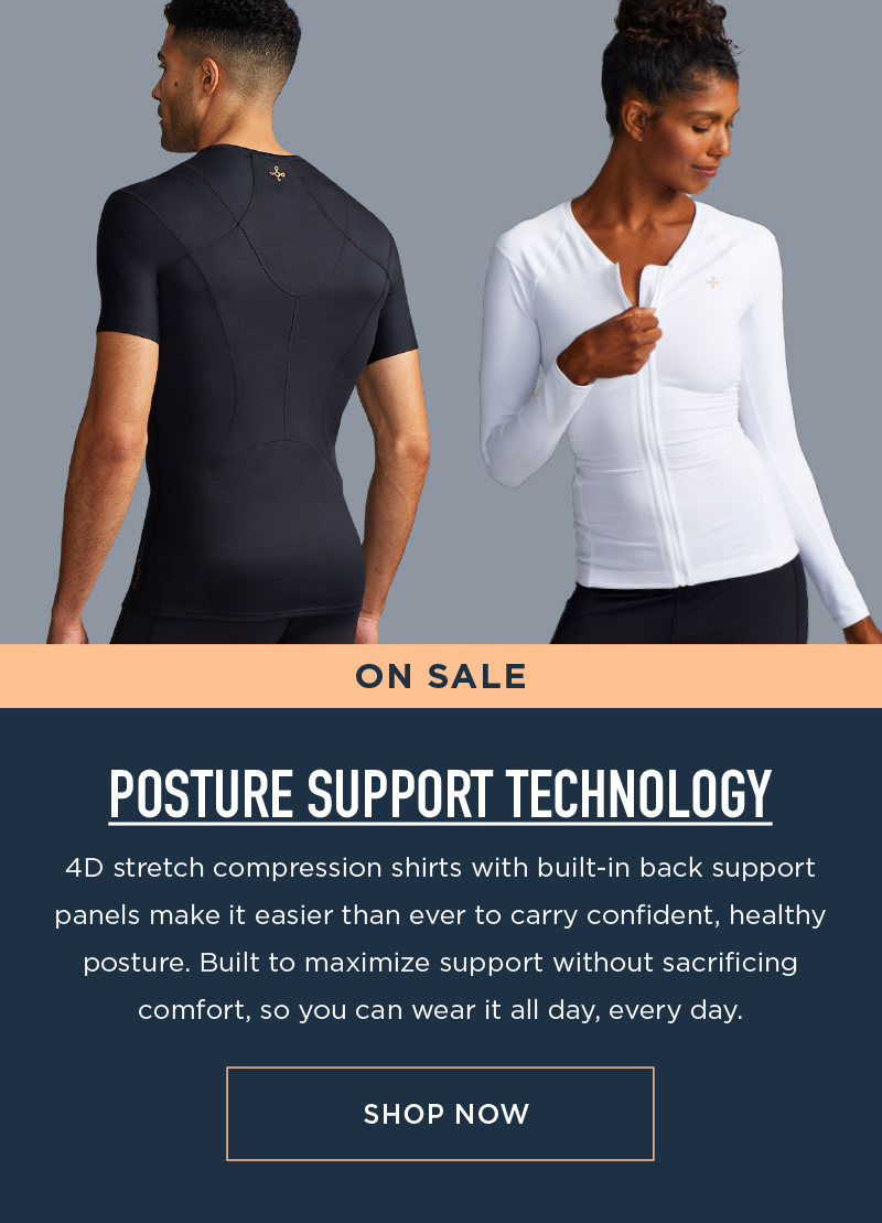 ON SALE POSTURE SUPPORT TECHNOLOGY SHOP NOW