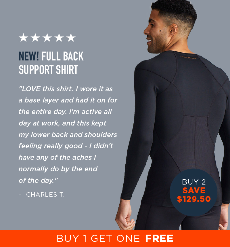 NEW! FULL BACK SUPPORT SHIRT BUY 2 SAVE $129.50