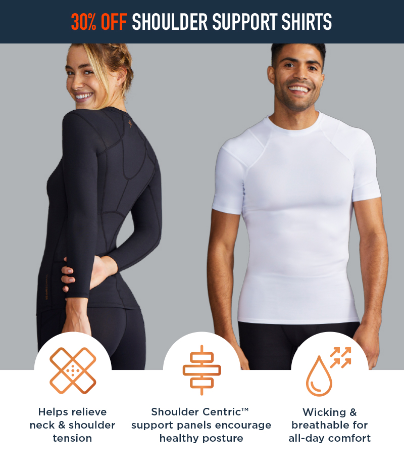 30% Off Shoulder Support Shirts