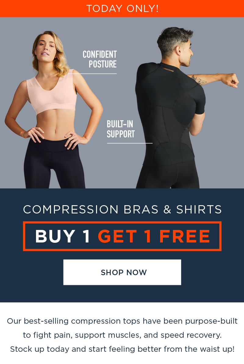 TODAY ONLY! COMPRESSION BRAS & SHIRTS BUY 1 GET 1 FREE! SHOP NOW!