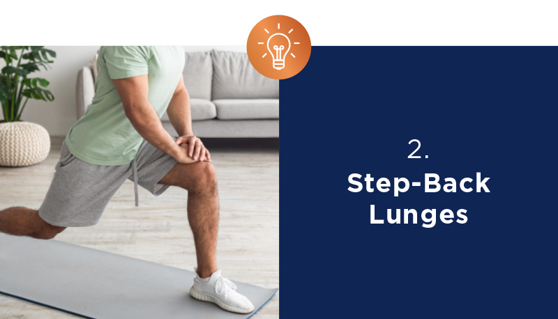 2. Step Back Lunges