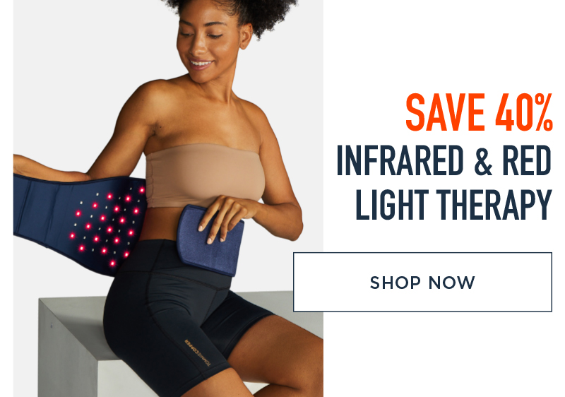 SAVE 40% INFRARED & RED LIGHT THERAPY