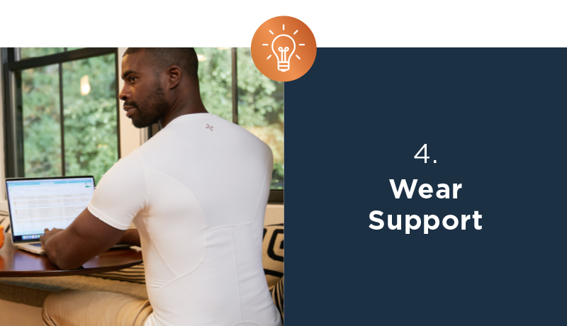 4. Wear Support