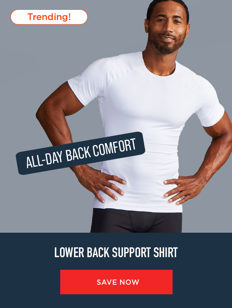 LOWER BACK SUPPORT SHIRT | MEN'S SAVE NOW