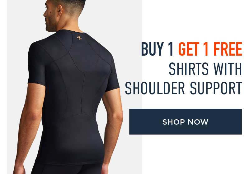 BUY 1 GET 1 FREE SHIRTS WITH SHOULDER SUPPORT SHOP NOW