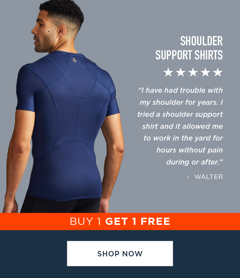 SHOULDER SUPPORT SHIRTS BUY 1 GET 1 FREE SHOP NOW