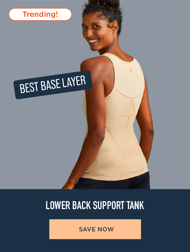 SAVE ON LOWER BACK SUPPORT TANK