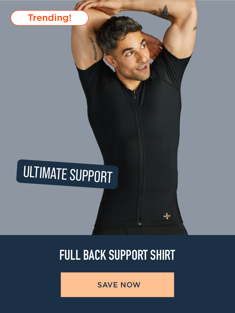 FULL BACK SUPPORT SHIRT SAVE NOW