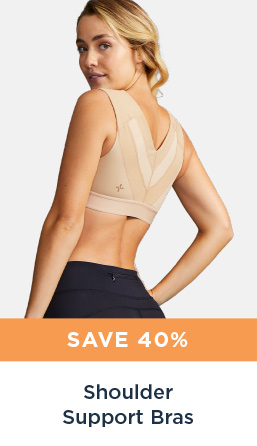 SAVE 40% SHOULDER SUPPORT BRAS