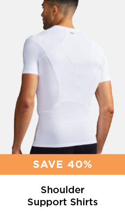 SAVE 40% SHOULDER SUPPORT SHIRTS