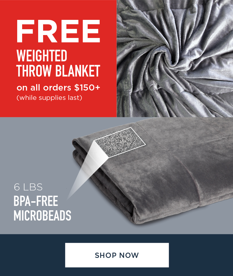 FREE WEIGHTED THROW BLANKET SHOP NOW