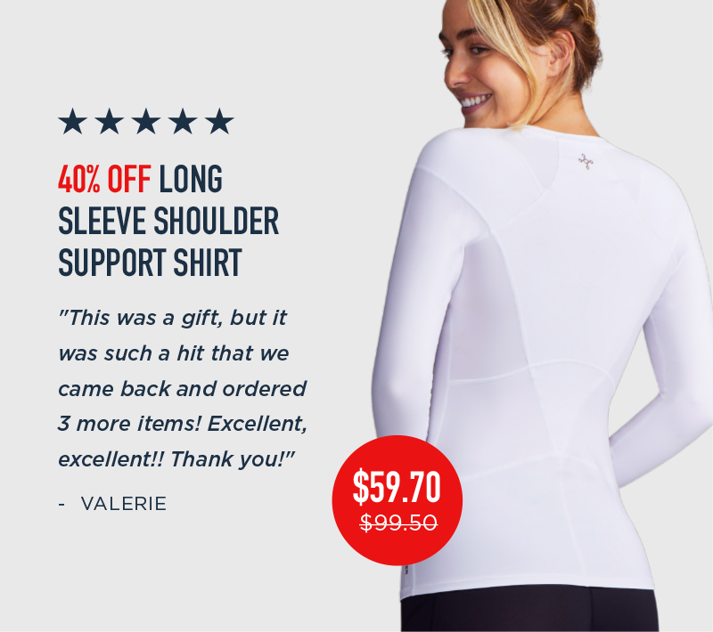 40% OFF LONG SLEEVE SHOULDER SUPPORT SHIRT