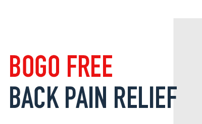 BOGO FREE BACK PAIN RELIEF