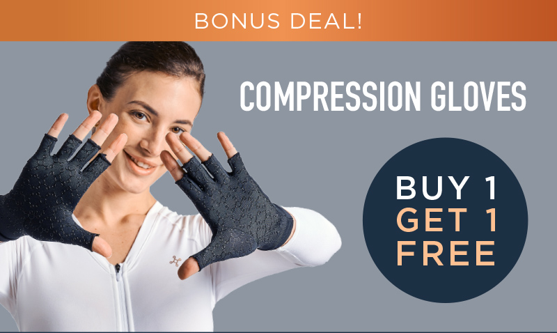 BONUS DEAL! COMPRESSION GLOVES BUY 1 GET 1 FREE