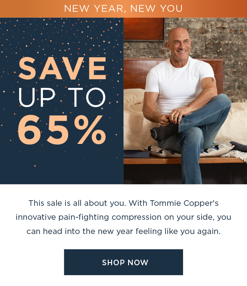 NEW YEAR, NEW YOU SAVE UP TO 65% SHOP NOW