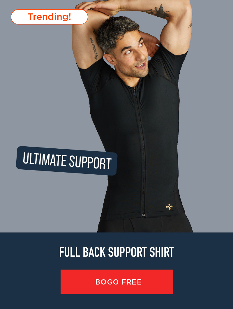 FULL BACK SUPPORT SHIRT BOGO FREE