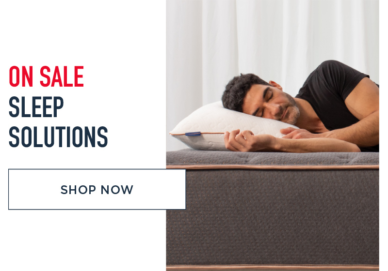 ON SALE THE SLEEP SOLUTIONS SHOP NOW