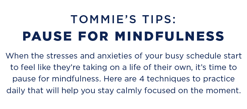 Tip's For Mindfullness