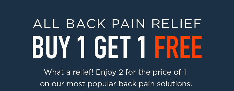 BACK PAIN RELIEF SAVE 30%