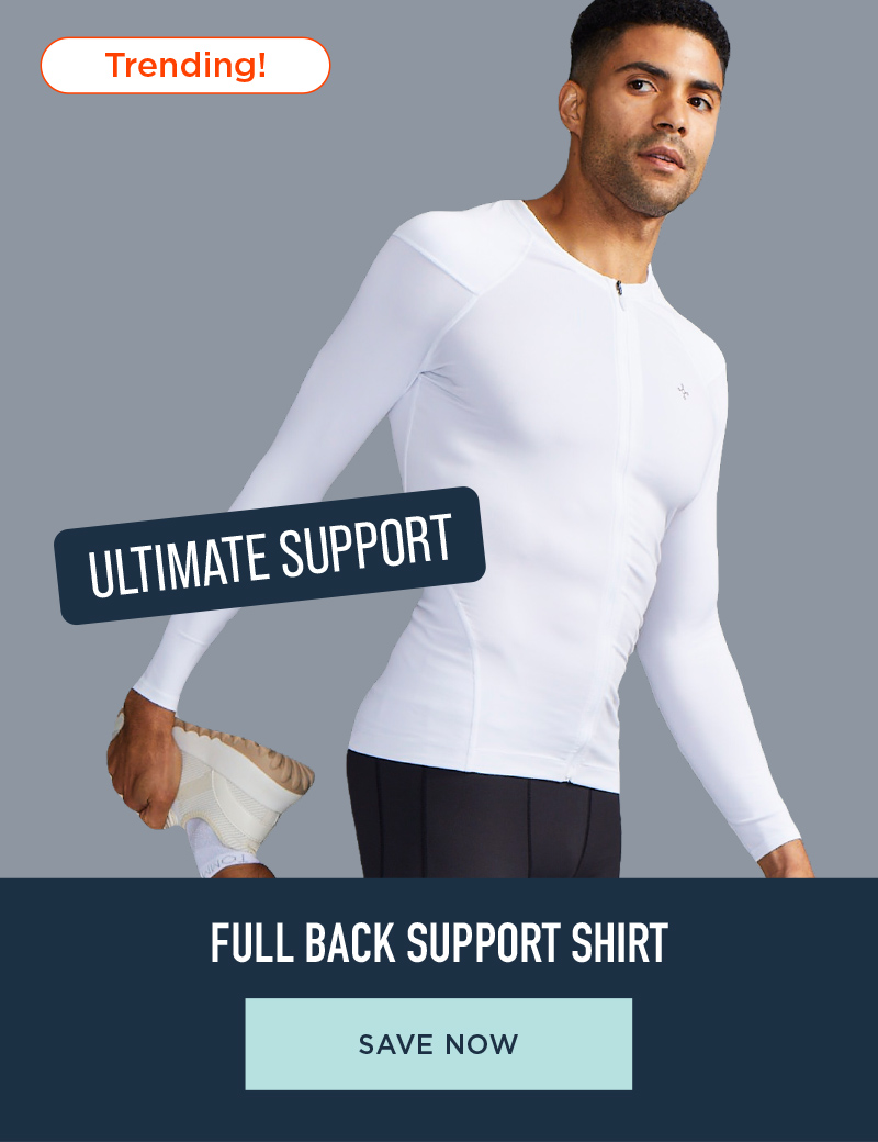 FULL BACK SUPPORT SHIRT SAVE NOW