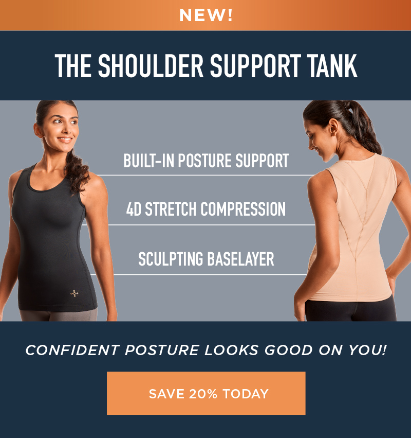 NEW! THE SHOULDER SUPPORT TANK SAVE 20% TODAY