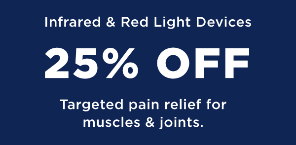 25% Off Infrared and Red Light Therapy Devices