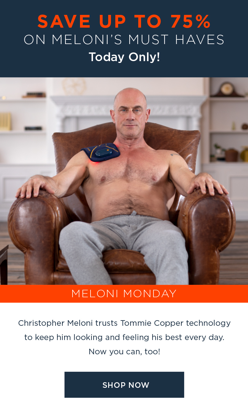 Meloni Monday ends tonight! Save up to 75% - Tommie Copper