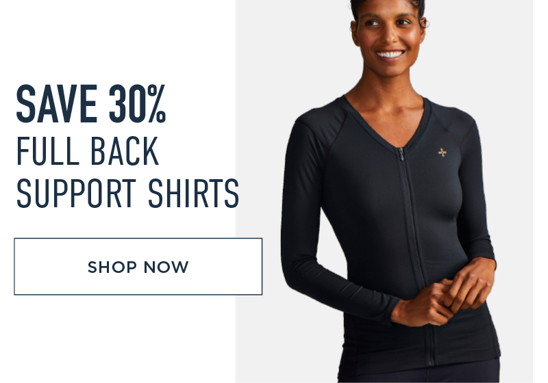 SAVE 30% FULL BACK SUPPORT SHIRTS