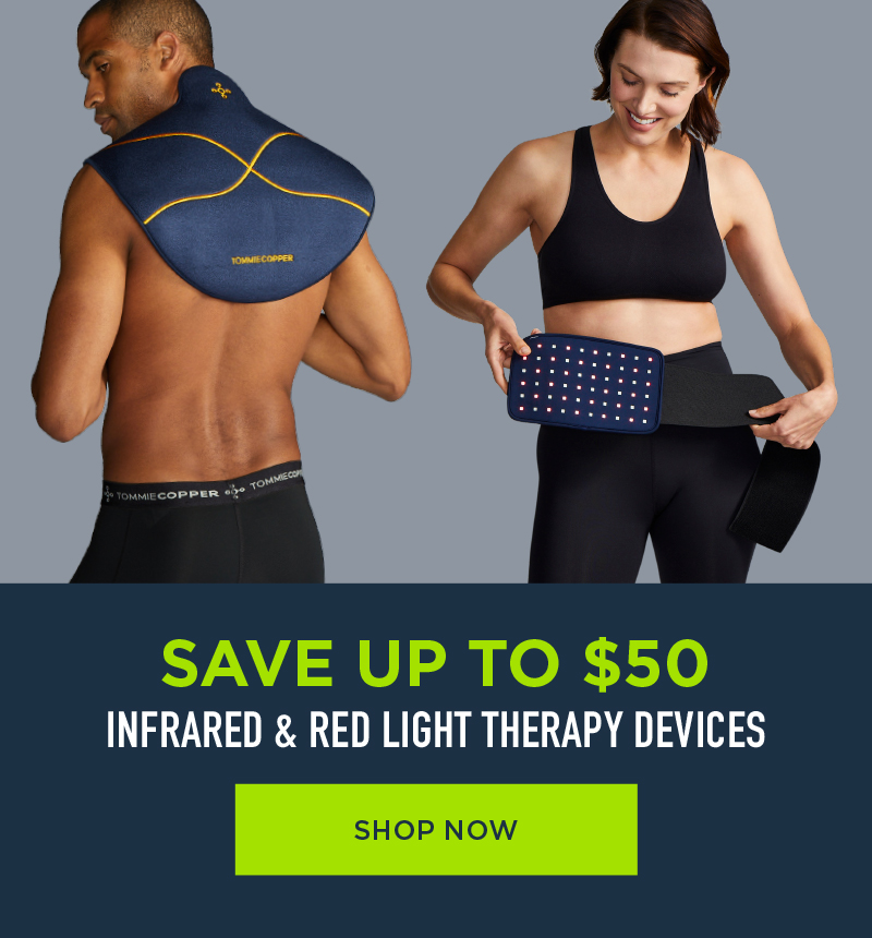 SAVE UP TO $50 INFRARED & RED LIGHT THERAPY DEVICES