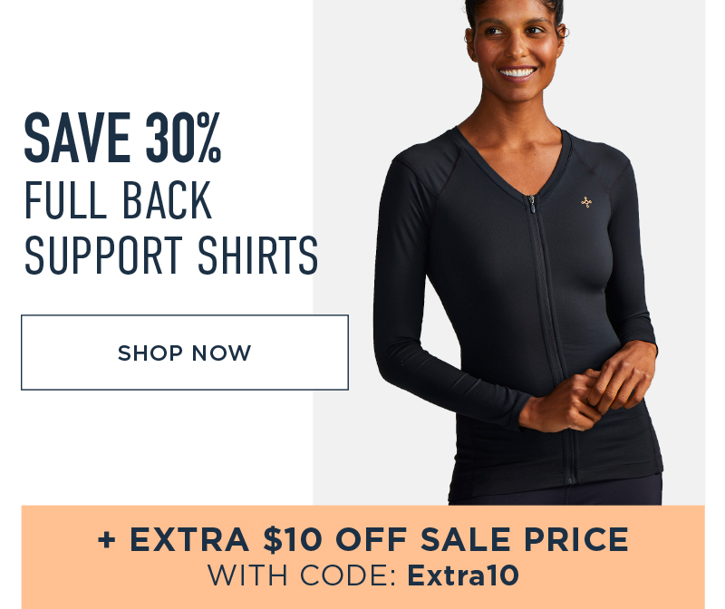 SAVE 30% FULL BACK SUPPORT SHIRTS