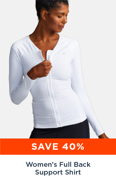 SAVE 40% WOMEN'S FULL BACK SUPPORT SHIRT