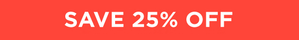 25% Off