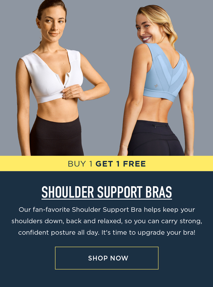 BUY 1 GET 1 FREE SHOULDER SUPPORT BRAS SHOP NOW