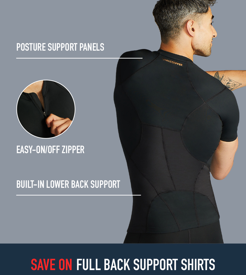 SAVE ON FULL BACK SUPPORT SHIRTS