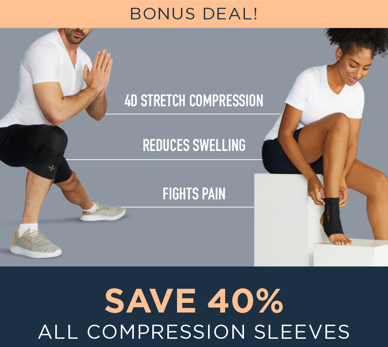 SAVE 40%OFF ALL COMPRESSION SLEEVES