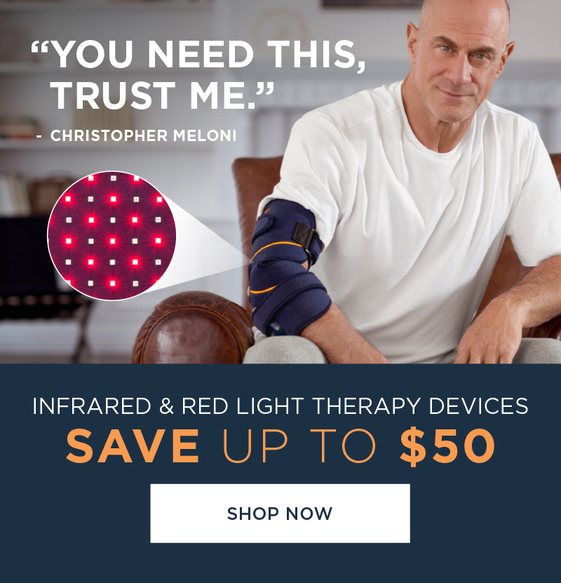 SAVE UP TO $50 INFRARED & RED LIGHT THERAPY DEVICES