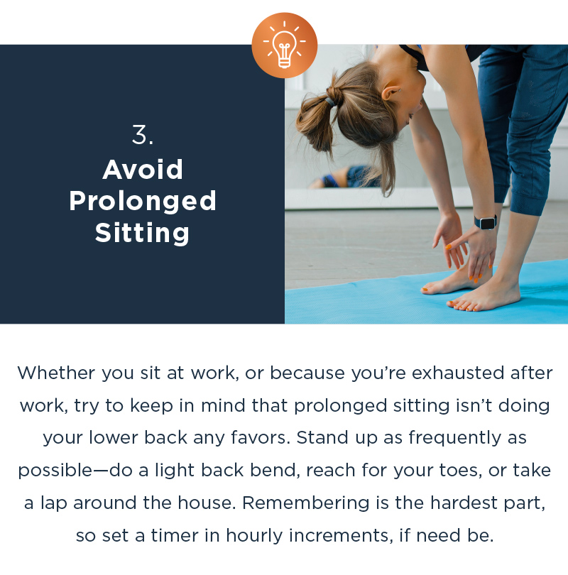 AVOID PROLONGED SITTING