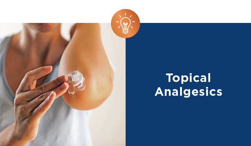 Topical Analgesics