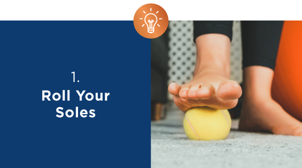 1. Roll Your Soles