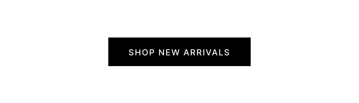 Shop New Arrivals